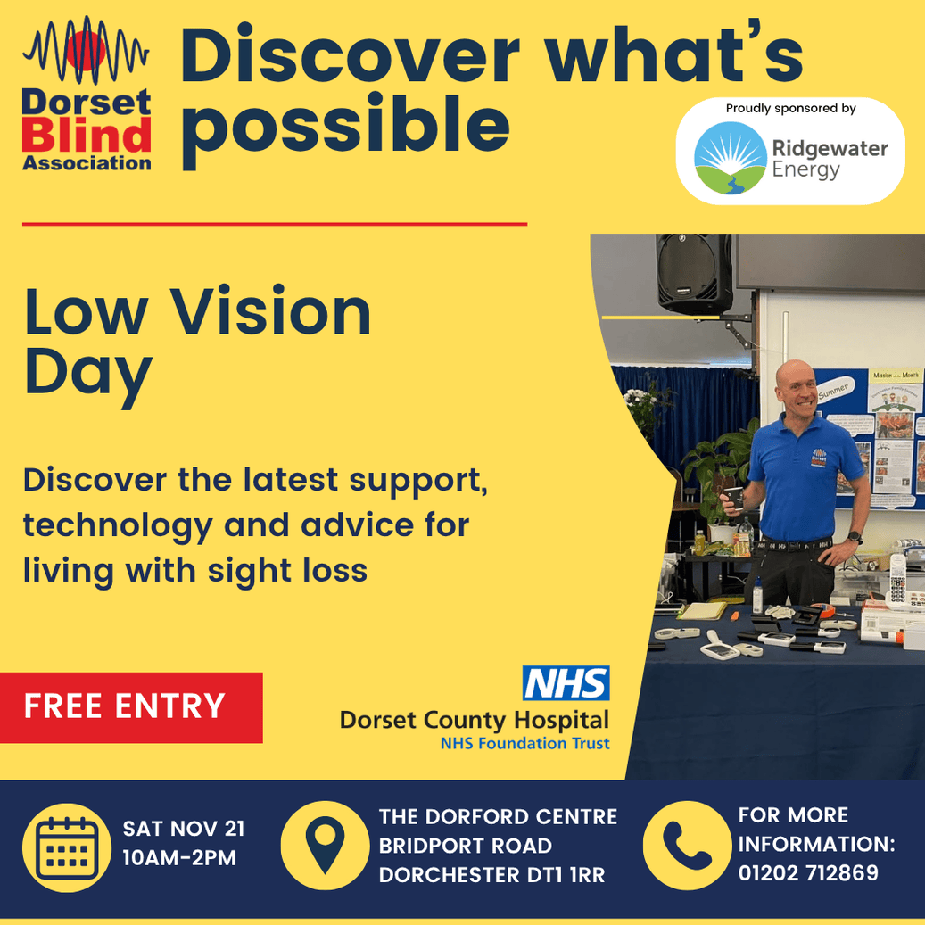 Discover the latest support for living with sight loss at Dorset Blind Association’s Low Vision Day
